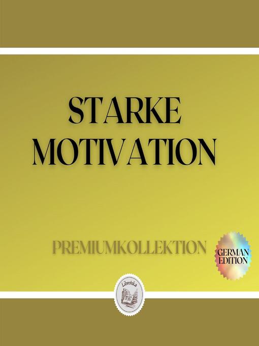 Title details for STARKE MOTIVATION by LIBROTEKA - Available